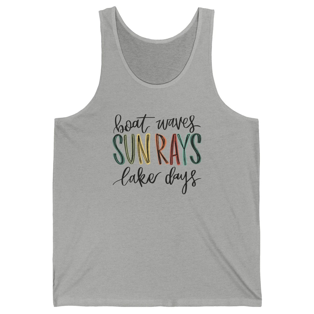 Boat Waves Sun Rays Ain't Nothing Like Lake Days Lake Life Unisex Jersey Tank