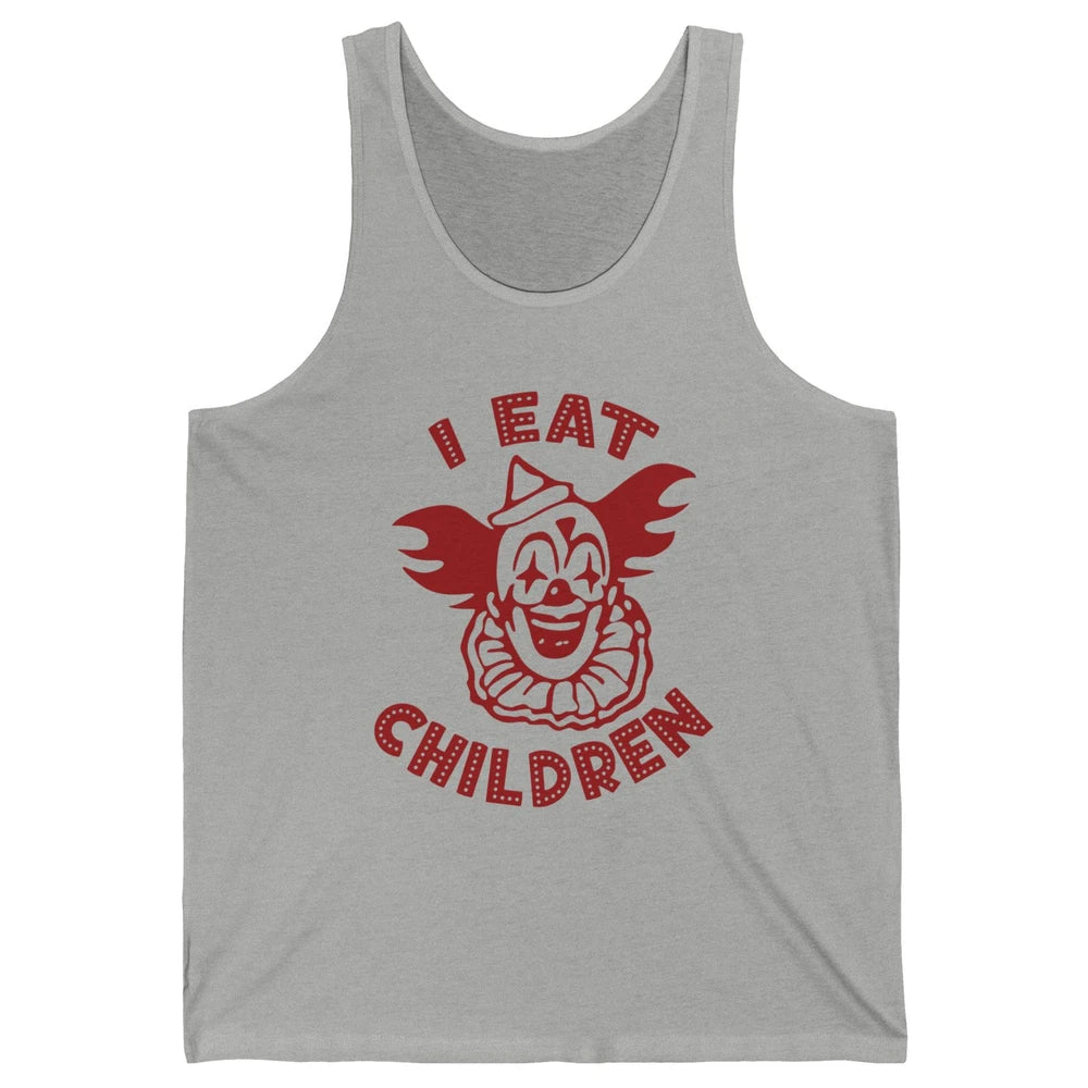 Scary Clown I Eat Children Horror Clown Halloween Costume Unisex Jersey Tank