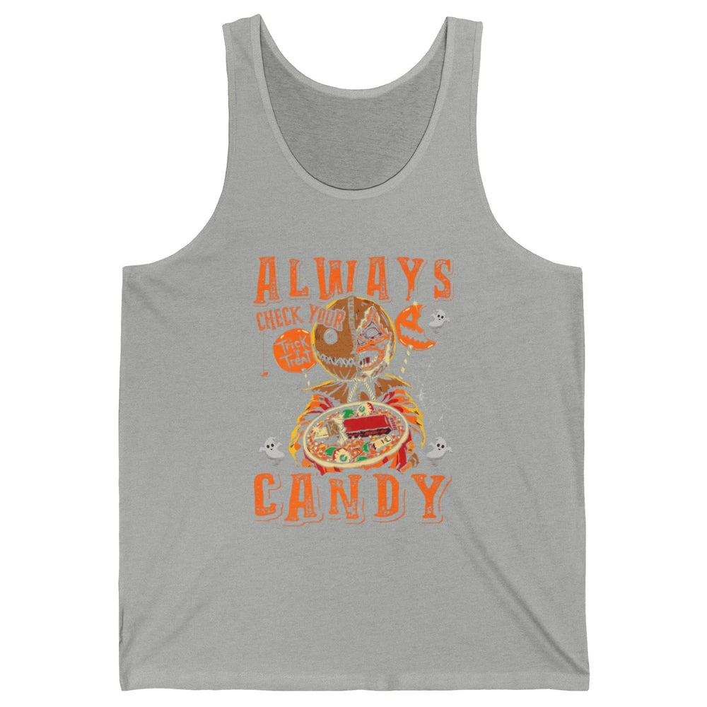 Always Check Your Candy Trick Treat Pumpkin Spooky Halloween Unisex Jersey Tank