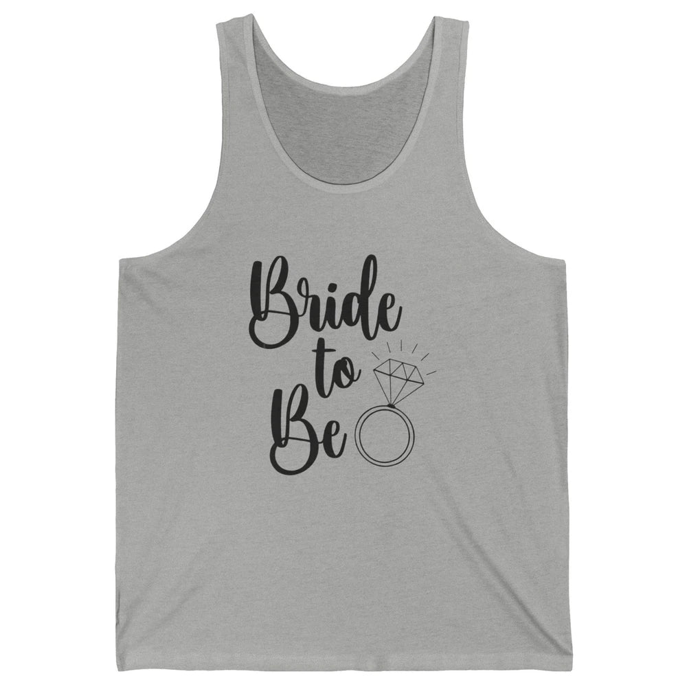 Bride To Be Future Mrs. Engagement Bachelorette Wedding Ring Unisex Jersey Tank