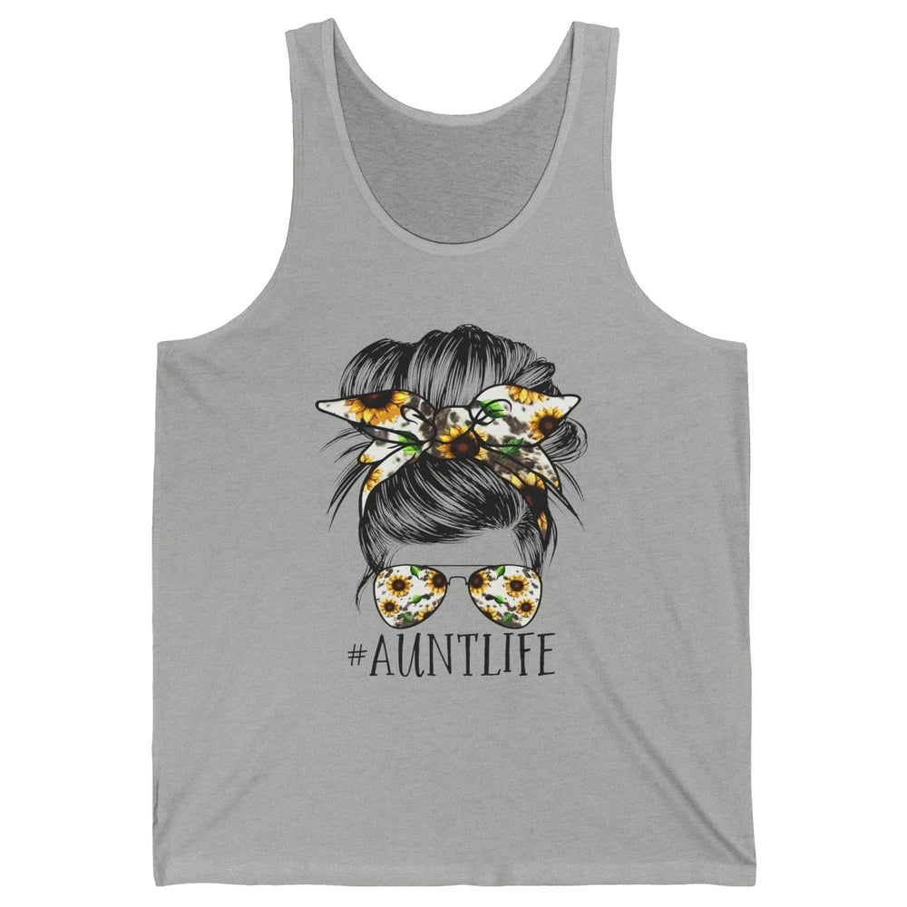 Aunt Life Messy Bun Hair Sunflower Sunglasses Bandana Auntie Unisex Jersey Tank