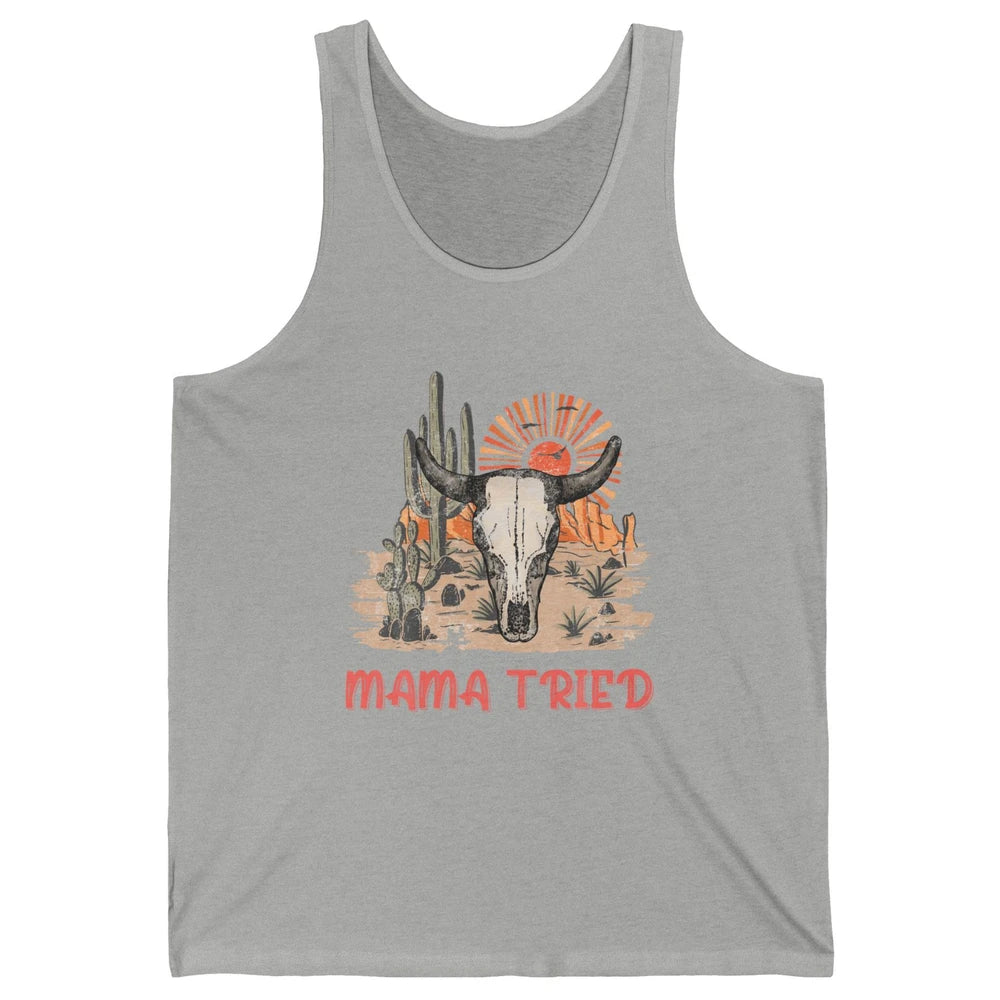 Vintage Bull Skull Western Howdy Mama Tried Western Country Unisex Jersey Tank