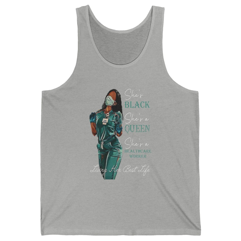 Black Healthcare Worker Proud Nurse Black Queen Pride Gift Unisex Jersey Tank