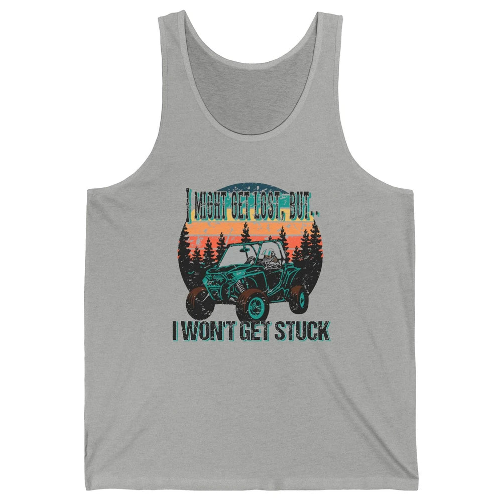 Vintage UTV Won't Get Stuck SXS Life Mud Offroad Adventure Unisex Jersey Tank