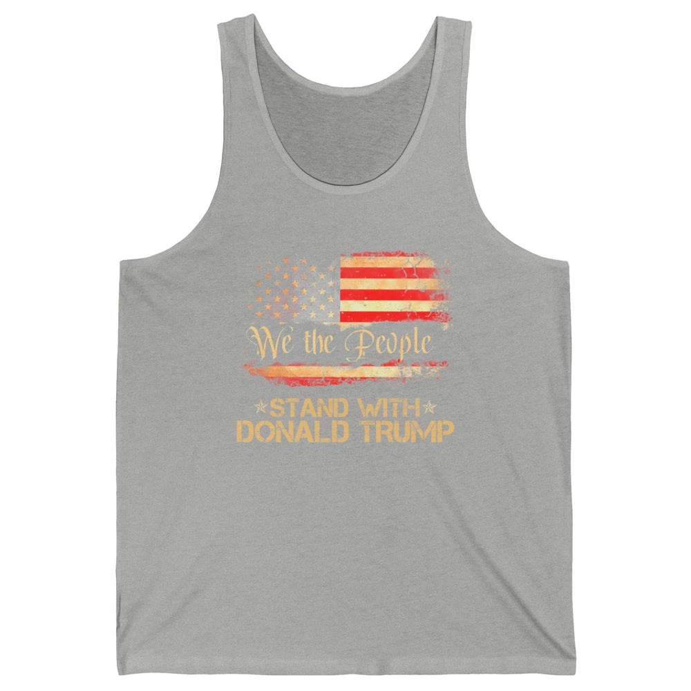 Retro US Flag We The People Stand With Donald Trump Return Unisex Jersey Tank