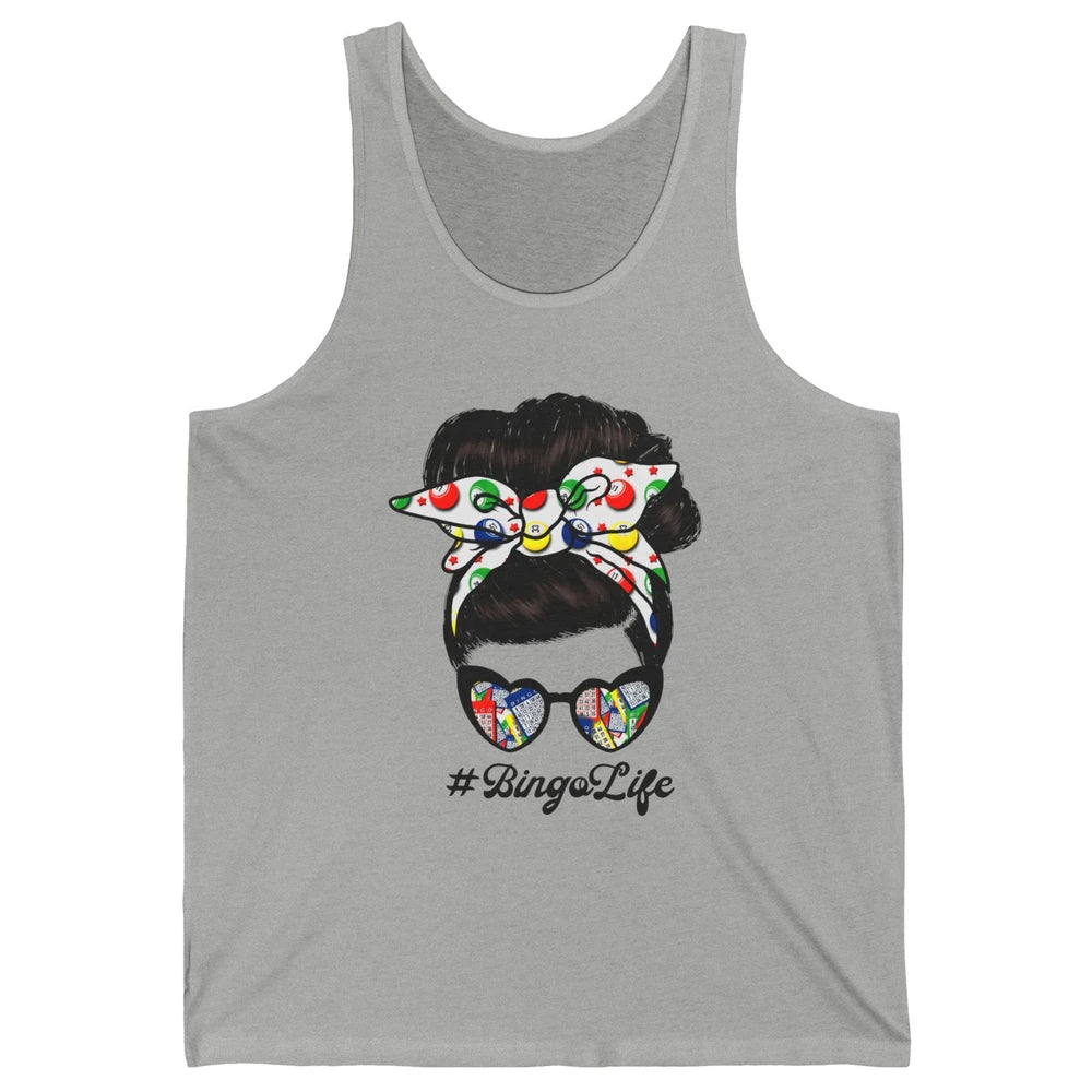 Bingo Life Messy Bun Bandana Gambling Lucky Bingo Player Unisex Jersey Tank