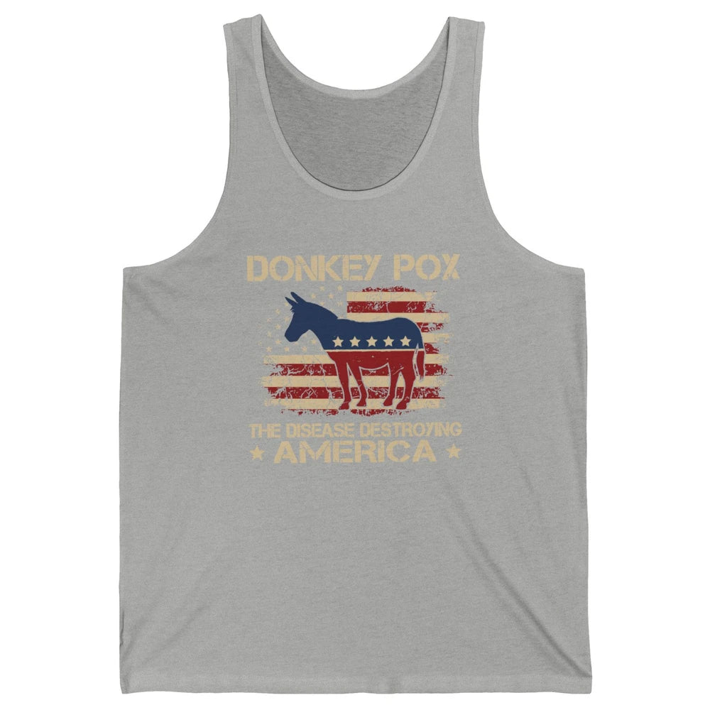 US Flag Donkey Pox The Disease Destroying America Democratic Unisex Jersey Tank