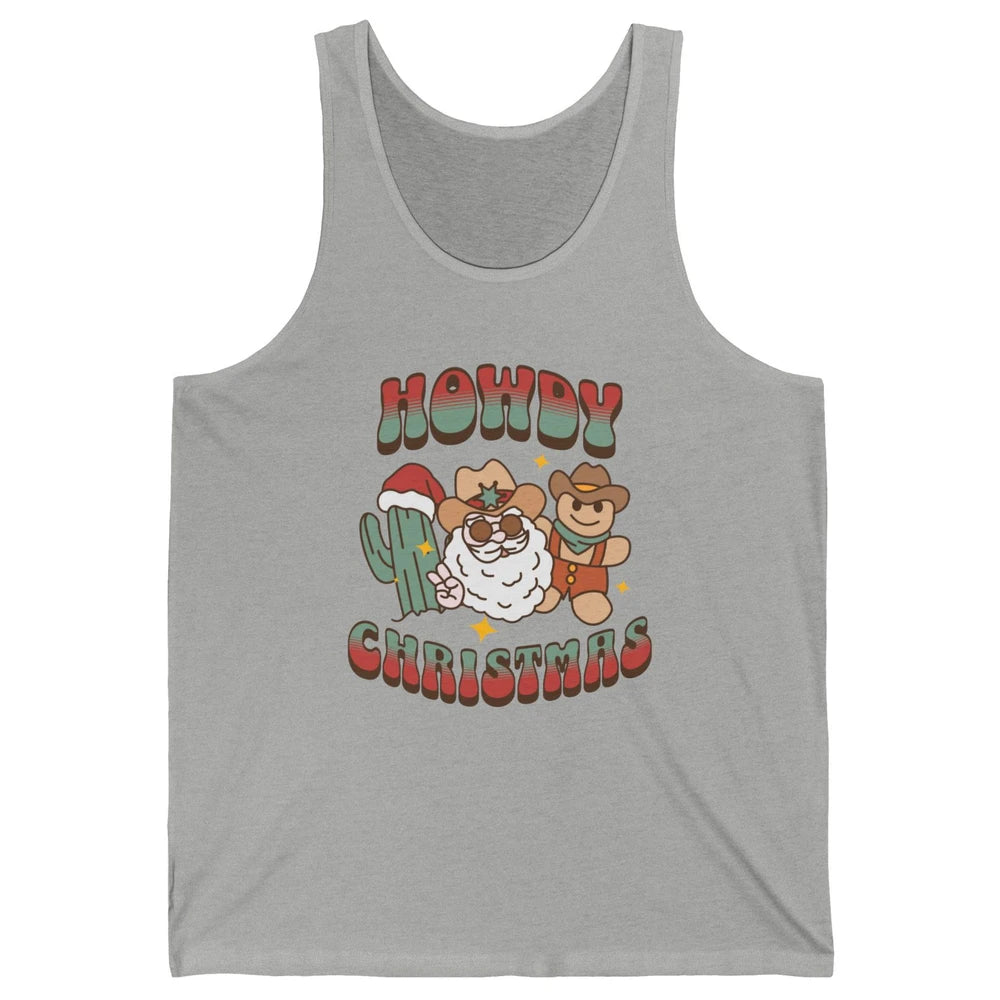 Merry Christmas Gingerbread Cowboy Xmas Santa Cactus Western Unisex Jersey Tank