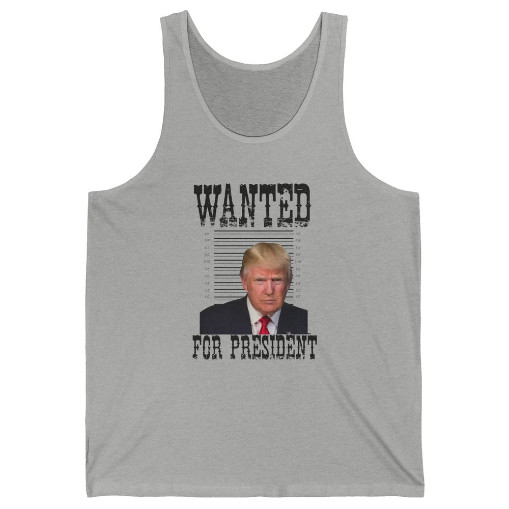 Wanted For President Support Trump 2024 Back Anti Biden Unisex Jersey Tank