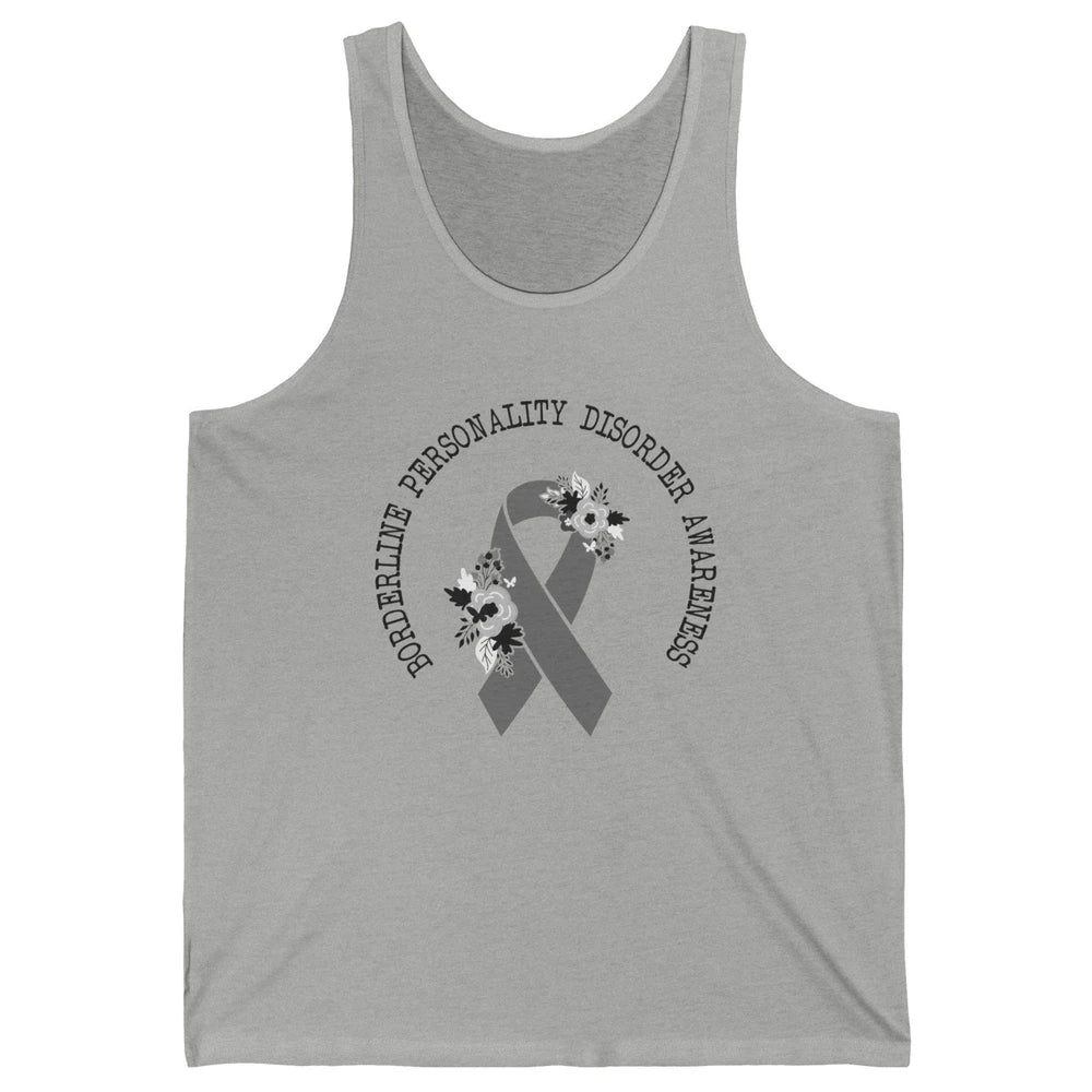 Borderline Personality Disorder Awareness BPD Gray Ribbon Unisex Jersey Tank