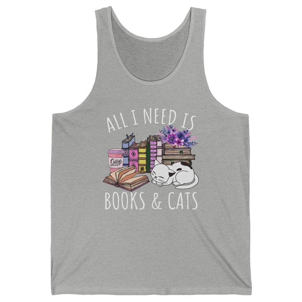 All I Need Is Books And Cats Floral Coffee Bookish Reading Unisex Jersey Tank