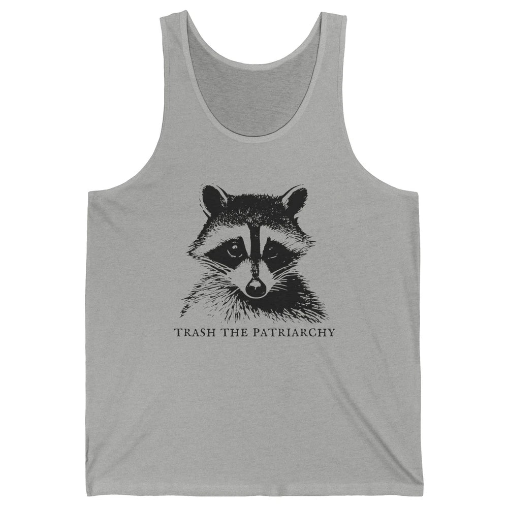 Trash The Patriarchy Funny Raccoon Leftist Feminist Democrat Unisex Jersey Tank