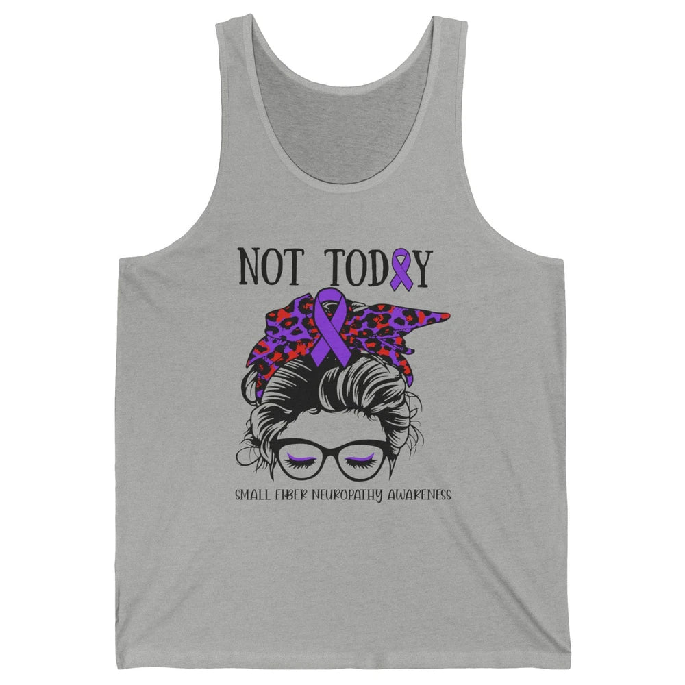 Small Fiber Neuropathy Awareness Ribbon Messy Bun Not Today Unisex Jersey Tank