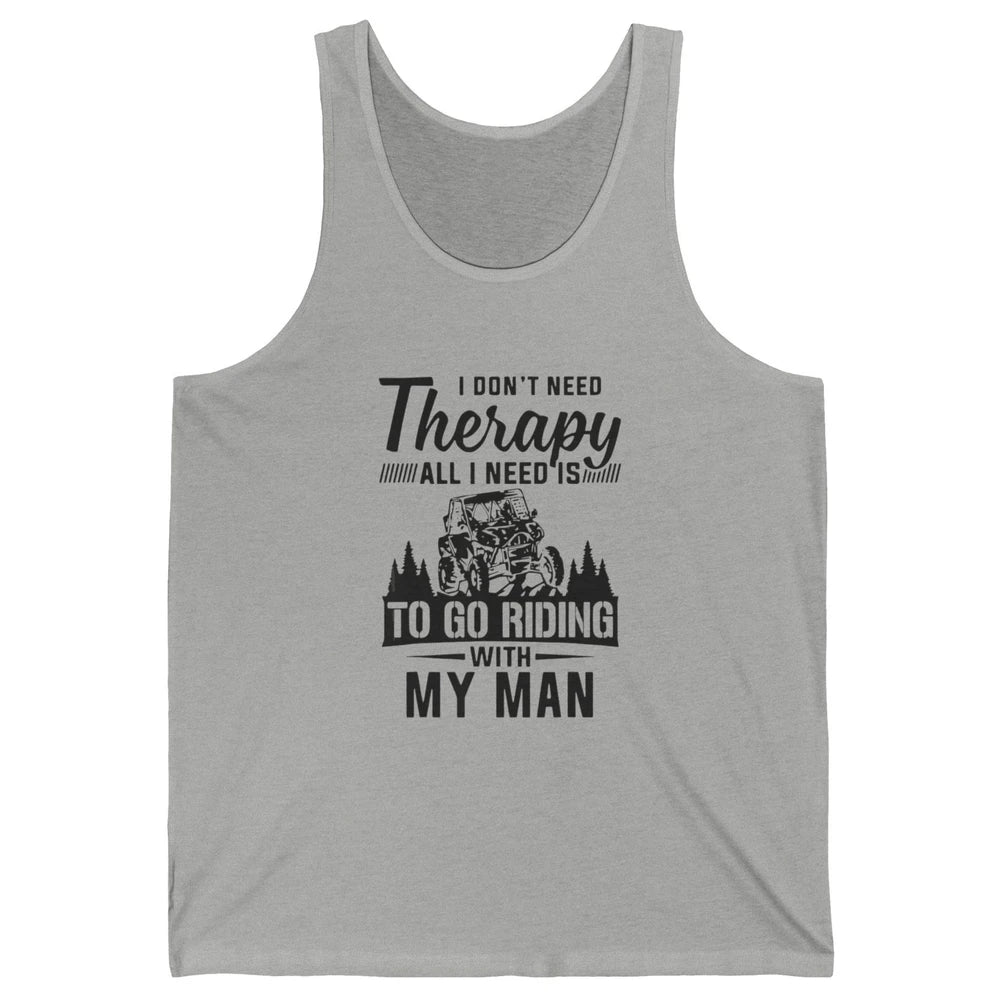 Retro UTV SXS Rider Go Riding With My Man Offroad Husband Unisex Jersey Tank