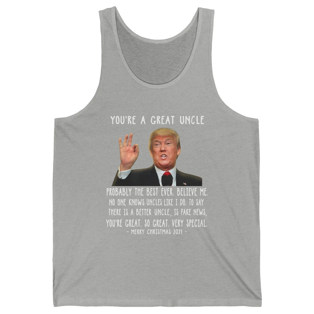 Funny Trump Speech Great Uncle Merry Christmas Uncle Gift Unisex Jersey Tank