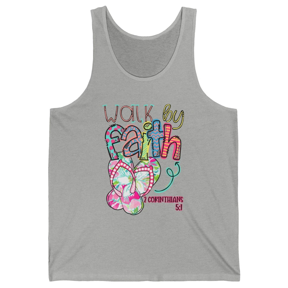 Walk By Faith Not By Sight Christian Bible Verse Summer Gift Unisex Jersey Tank