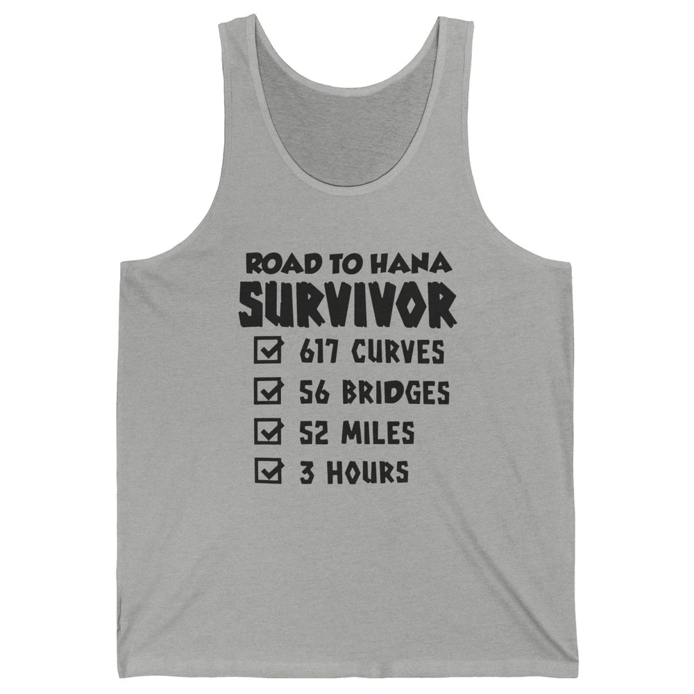 Road To Hana Survivor Maui Island Hawaiian Summer Beach Gift Unisex Jersey Tank