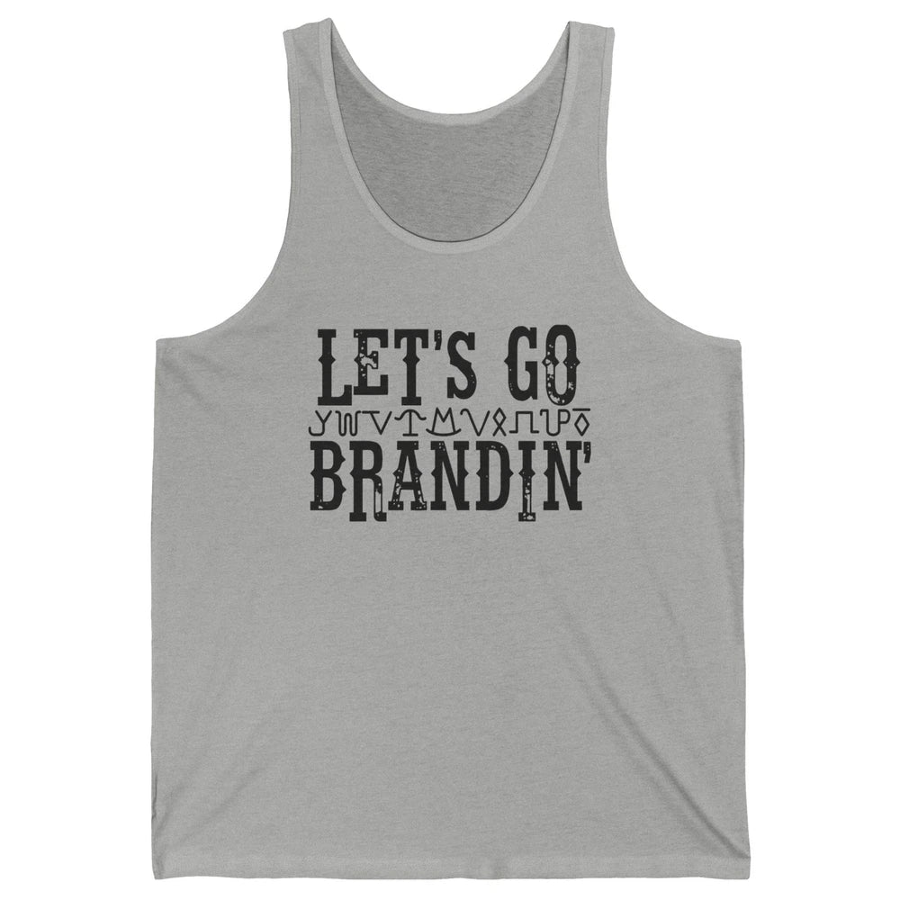 Vintage Cowboy Hat Let's Go Brandin' Western Country Symbols Unisex Jersey Tank