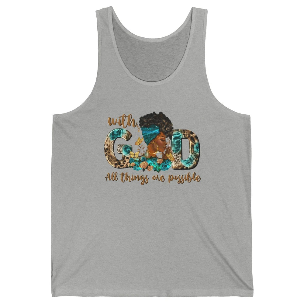 With God All Things Are Possible Black Woman Christian Unisex Jersey Tank