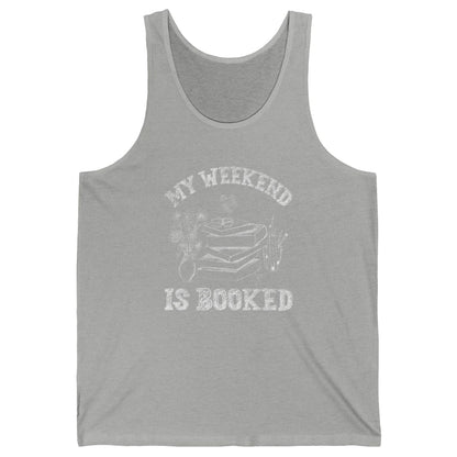 Weekend Booked Retro Book Reader Aesthetic Bookish Librarian Unisex Jersey Tank