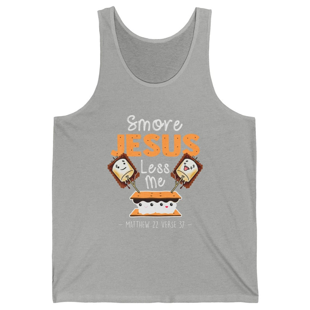 Smore Jesus Less Me Christian Pun Camping Camper Religion Unisex Jersey Tank