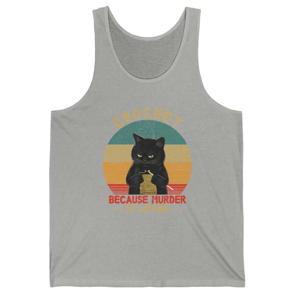 Black Cat Crochet Because Murder Is Wrong Knitting Retro Unisex Jersey Tank