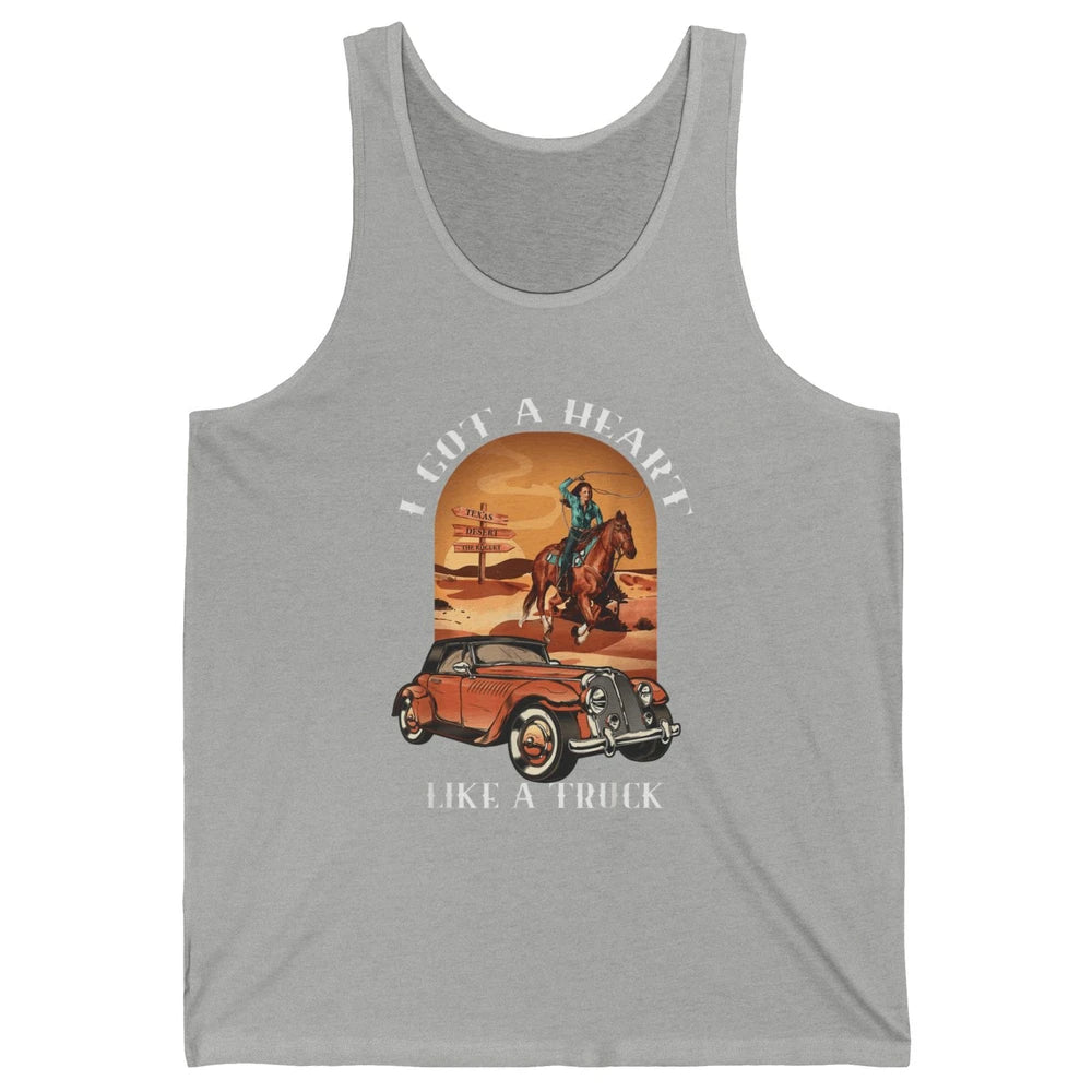 Western Country I Got Heart Like Truck Cowgirl Desert Sunset Unisex Jersey Tank