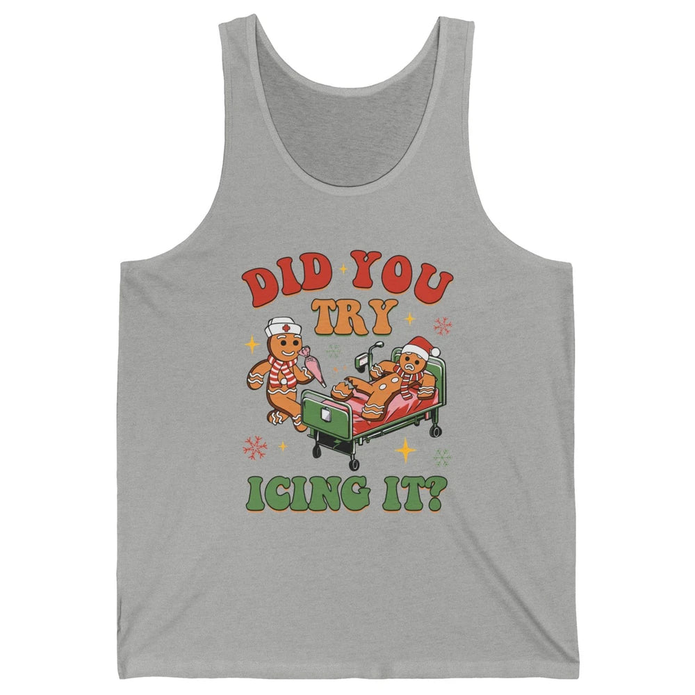 Christmas Gingerbread ICU Nurse Did You Try Icing It Cookies Unisex Jersey Tank