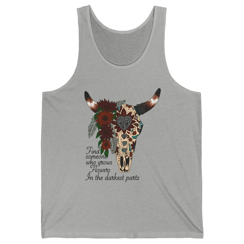 Boho Bull Skull Find Someone Who Grow Flower Western Country Unisex Jersey Tank