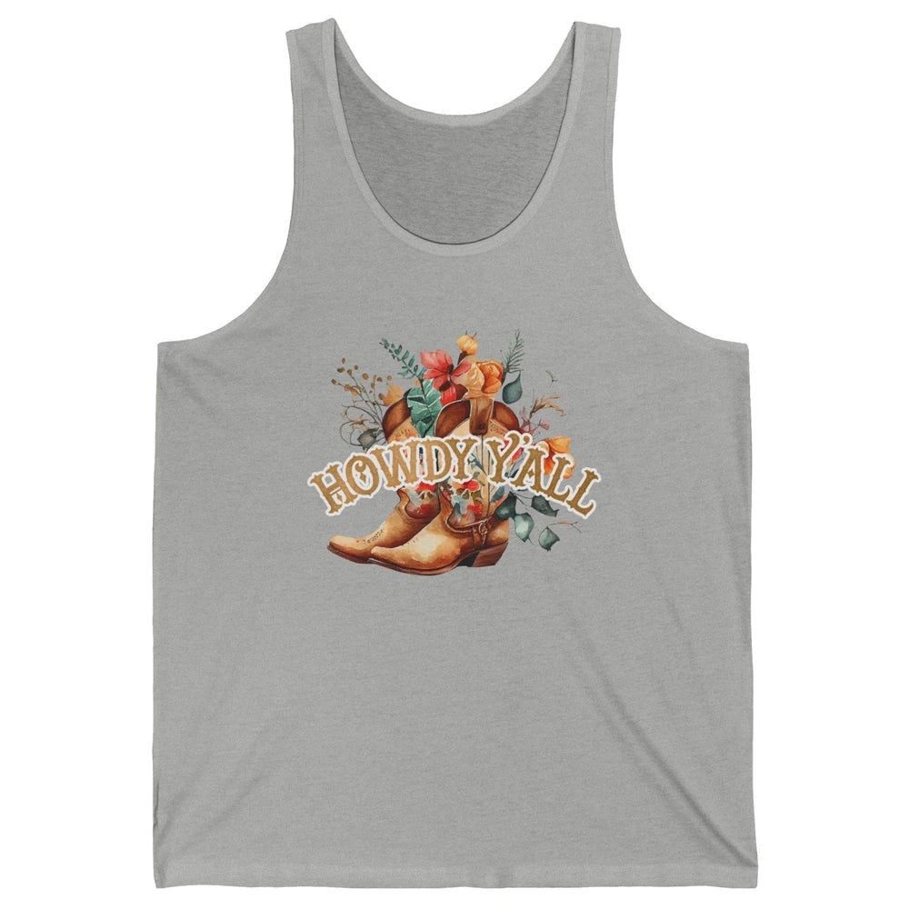 Western Floral Cowboy Boots Howdy Y'all Cowgirl Rodeo Mom Unisex Jersey Tank