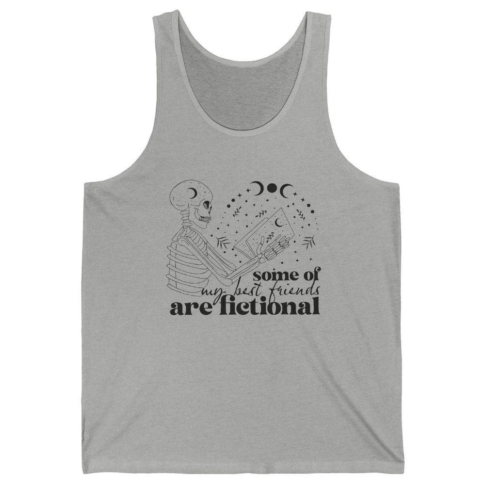 Some of My Best Friends Are Fictional Skeleton Book Lovers Unisex Jersey Tank