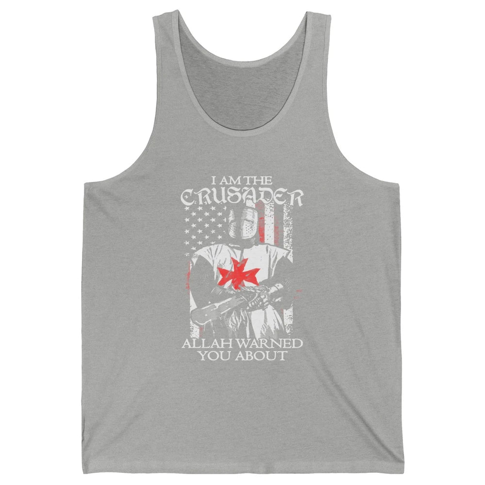 US Flag Knight Templar I'm Crusader Allah Warned You About Unisex Jersey Tank