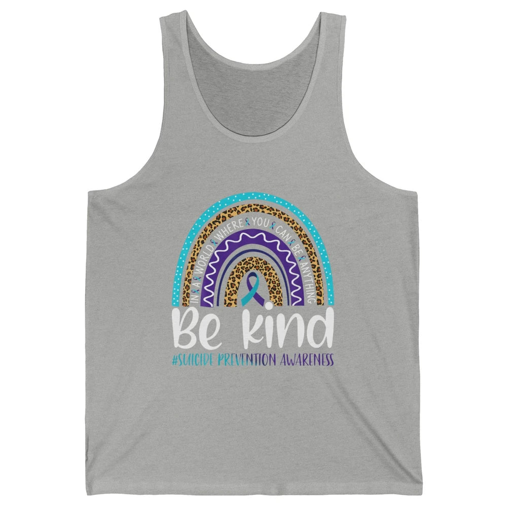 Be Kind Leopard Rainbow Suicide Prevention Awareness Month Unisex Jersey Tank