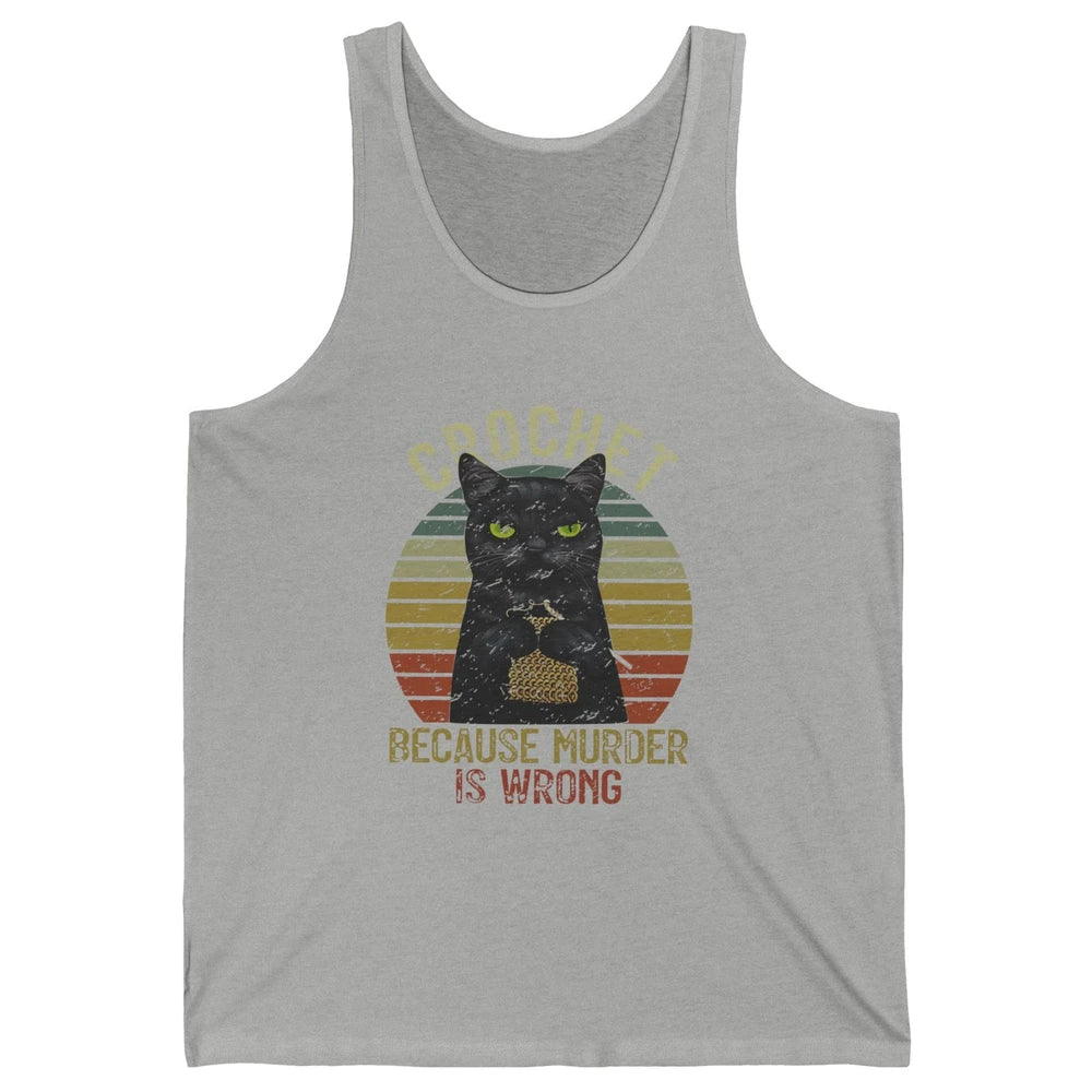 Vintage Black Cat Crochet Because Murder is Wrong Yarning Unisex Jersey Tank