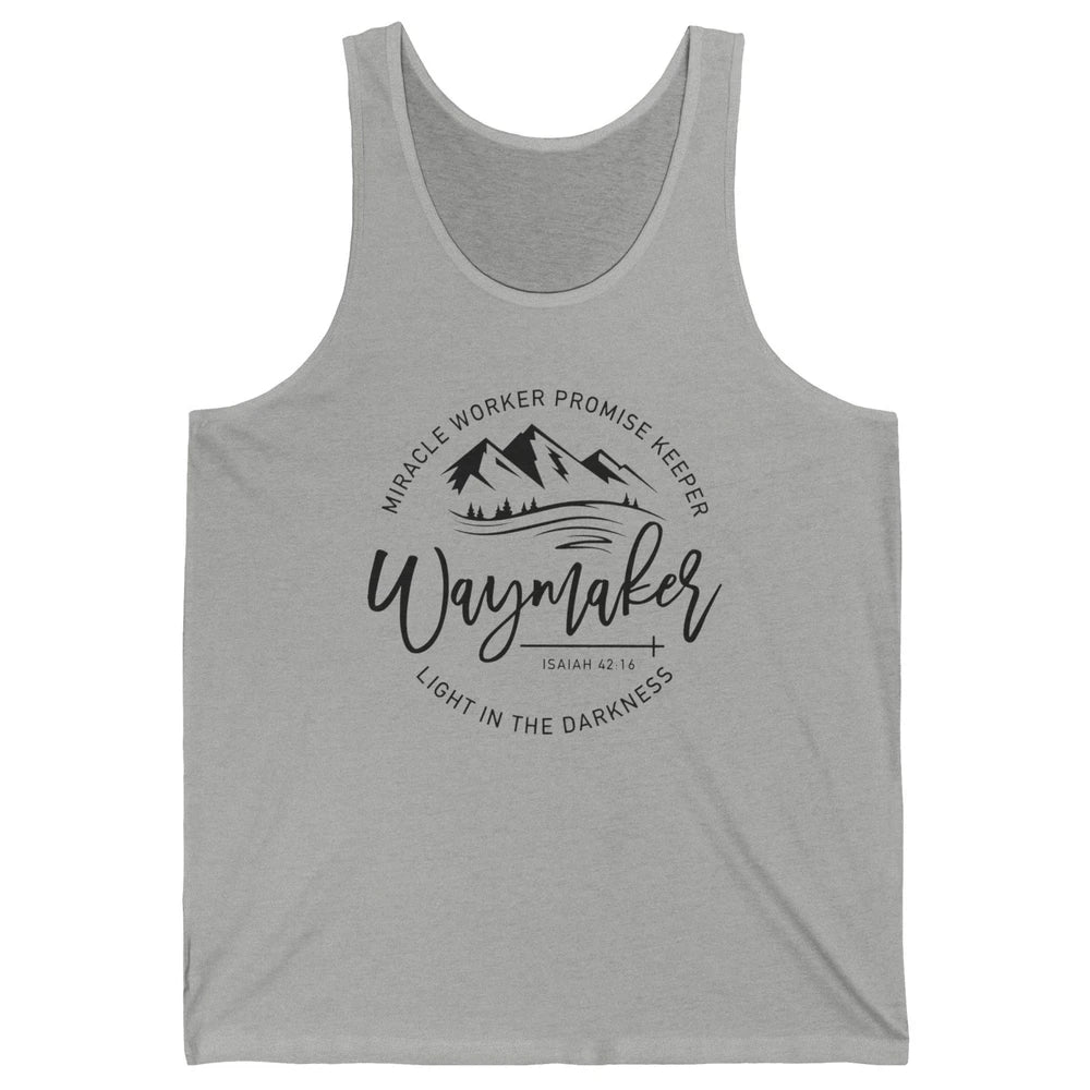 Waymaker Miracle Worker Light In The Darkness Bible Verse Unisex Jersey Tank