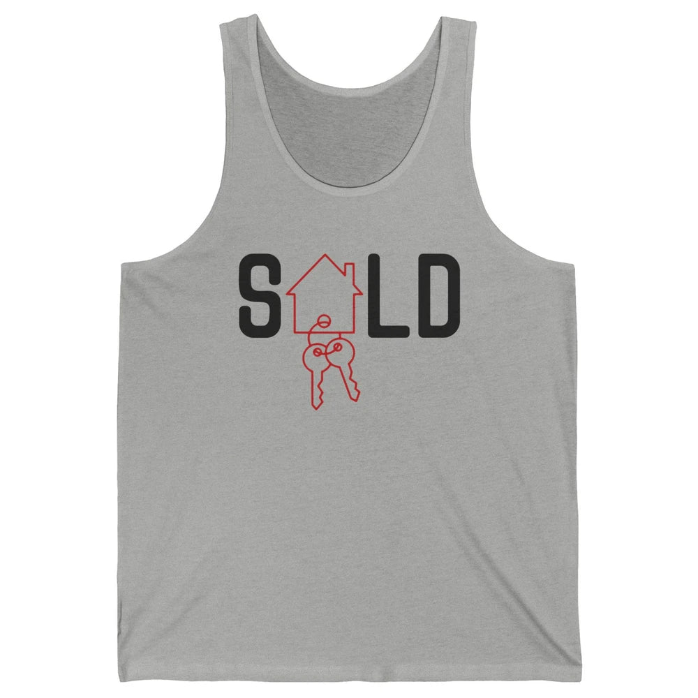 Sold House Hunting Realtor Real Estate Life House Investment Unisex Jersey Tank