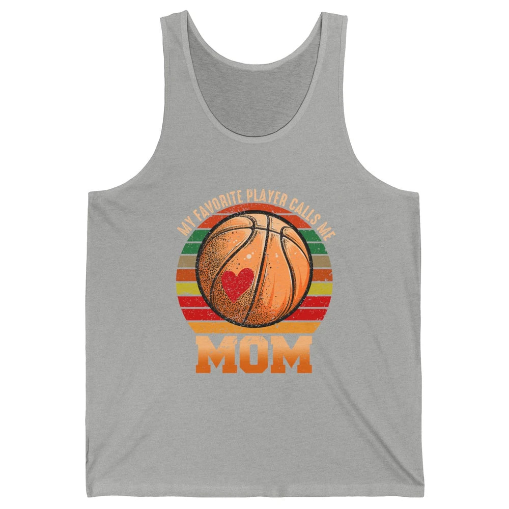 Vintage Basketball Mom My Favorite Player Calls Me Mom Unisex Jersey Tank