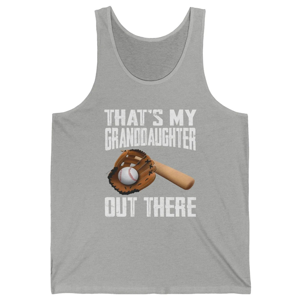 That's My Granddaughter Out There Baseball Grandma Grandpa Unisex Jersey Tank