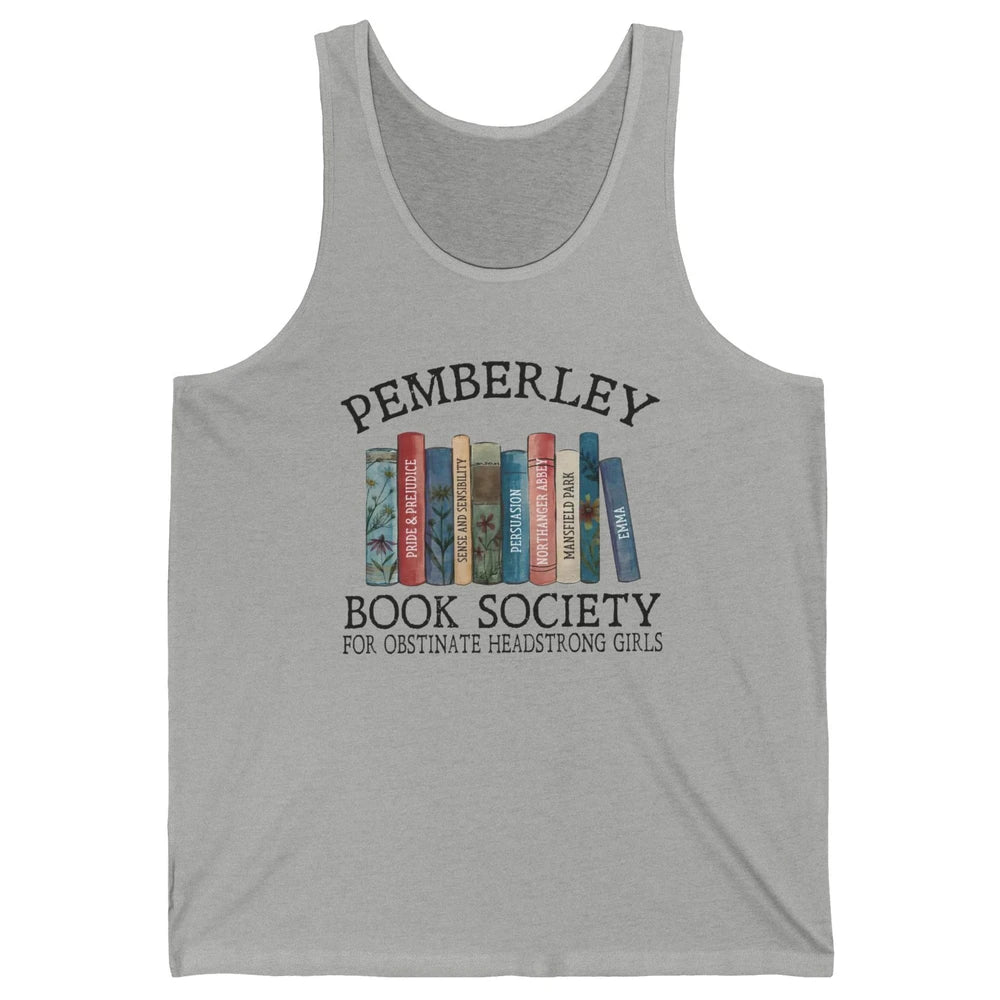 Retro Pemberley Book Society Book Reading Lovers Librarian Unisex Jersey Tank