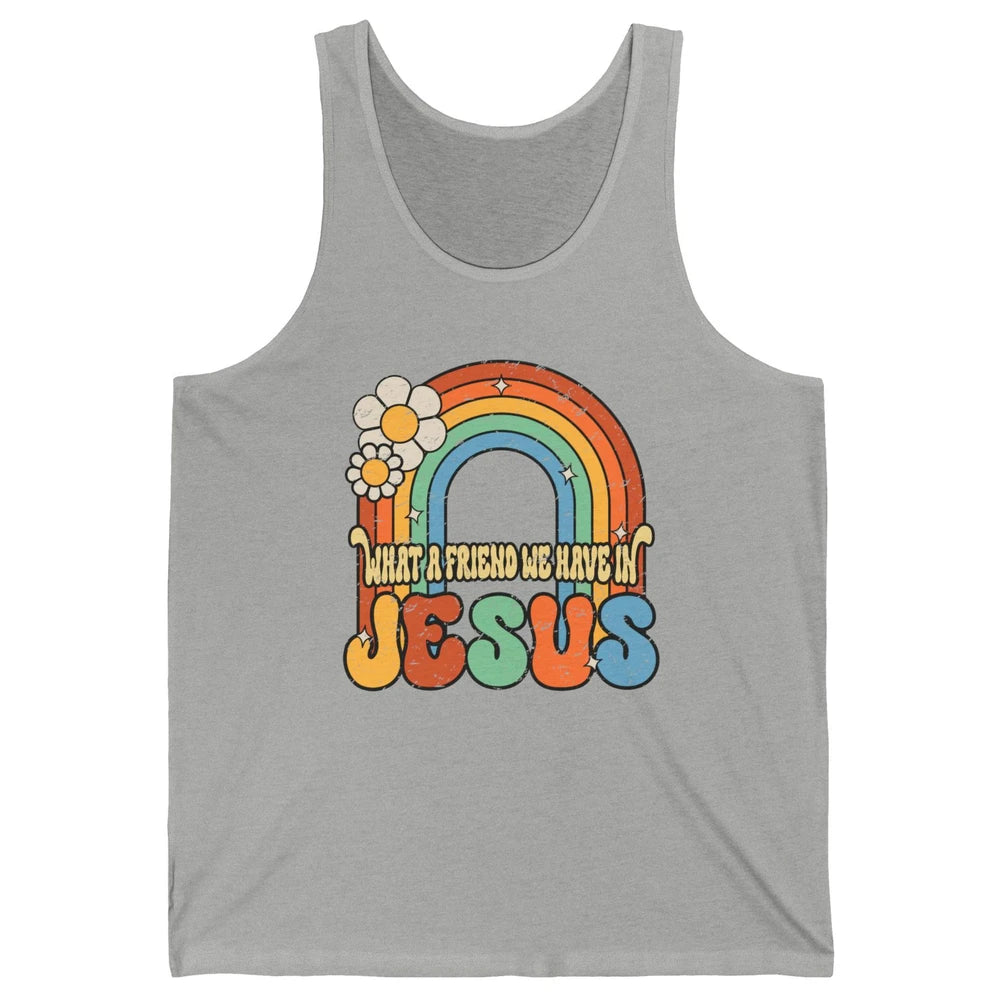 Boho Rainbow Christian What A Friend We Have In Jesus God Unisex Jersey Tank