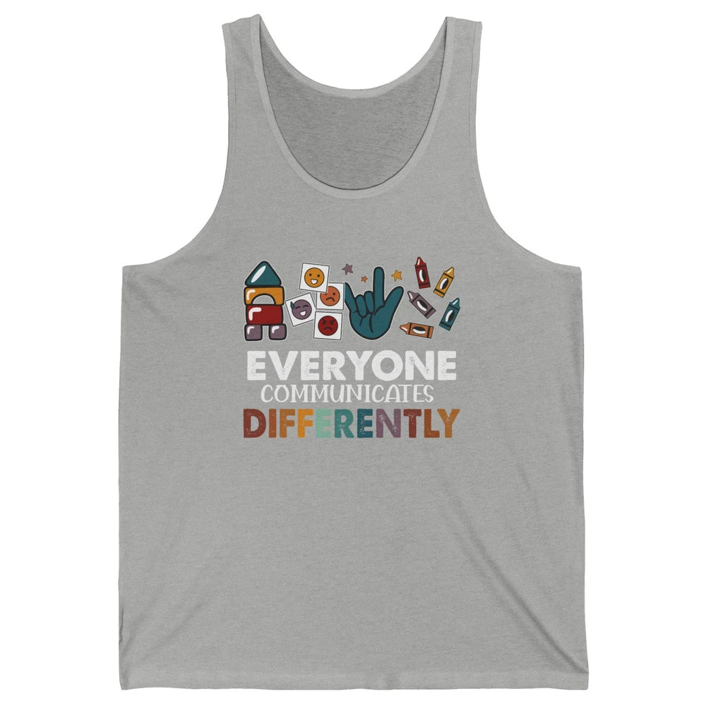 Sped Teacher ABA Everyone Communicates Differently Para BCBA Unisex Jersey Tank