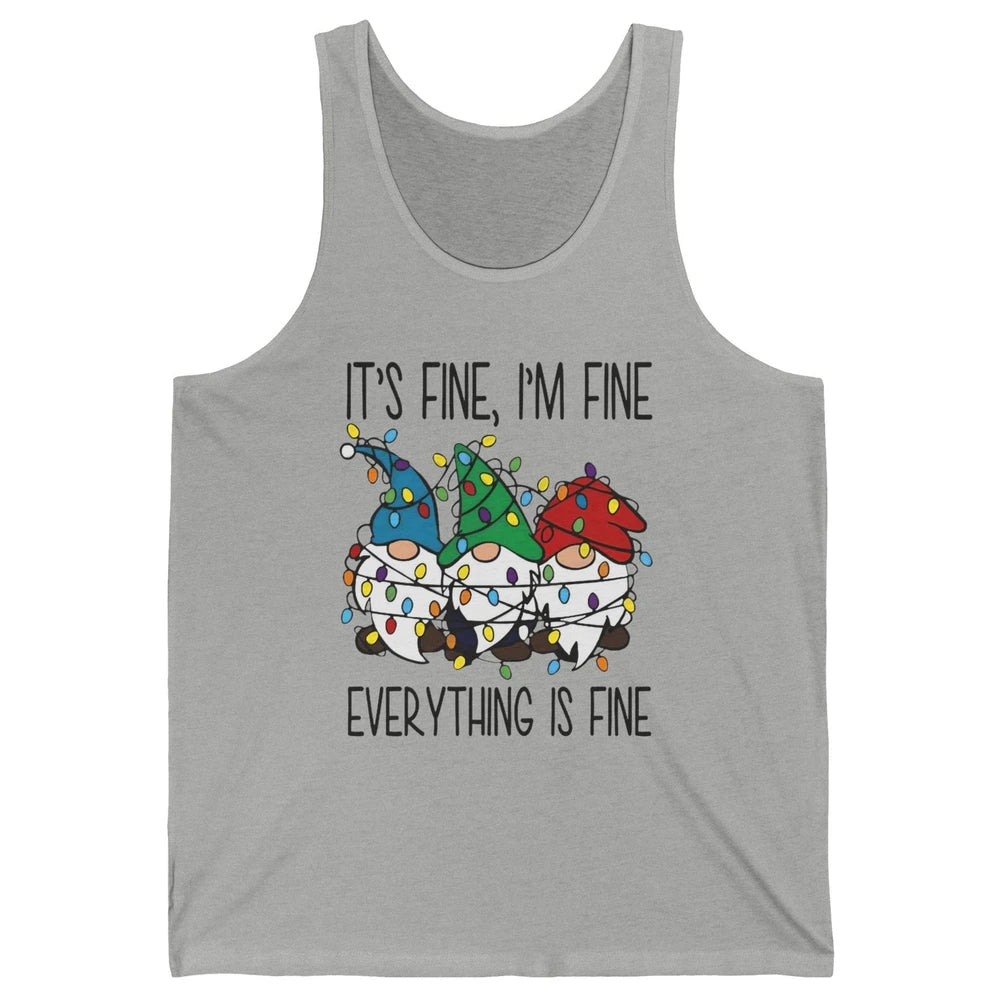 Funny Gnomes Christmas Light I'm Fine Everything's Fine Unisex Jersey Tank