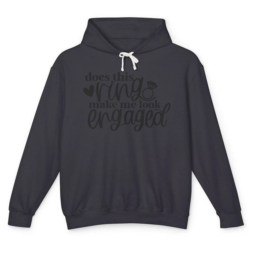 Future Mrs. Does This Ring Make Me Look Engaged Bridal Party Unisex Lightweight Hoodie