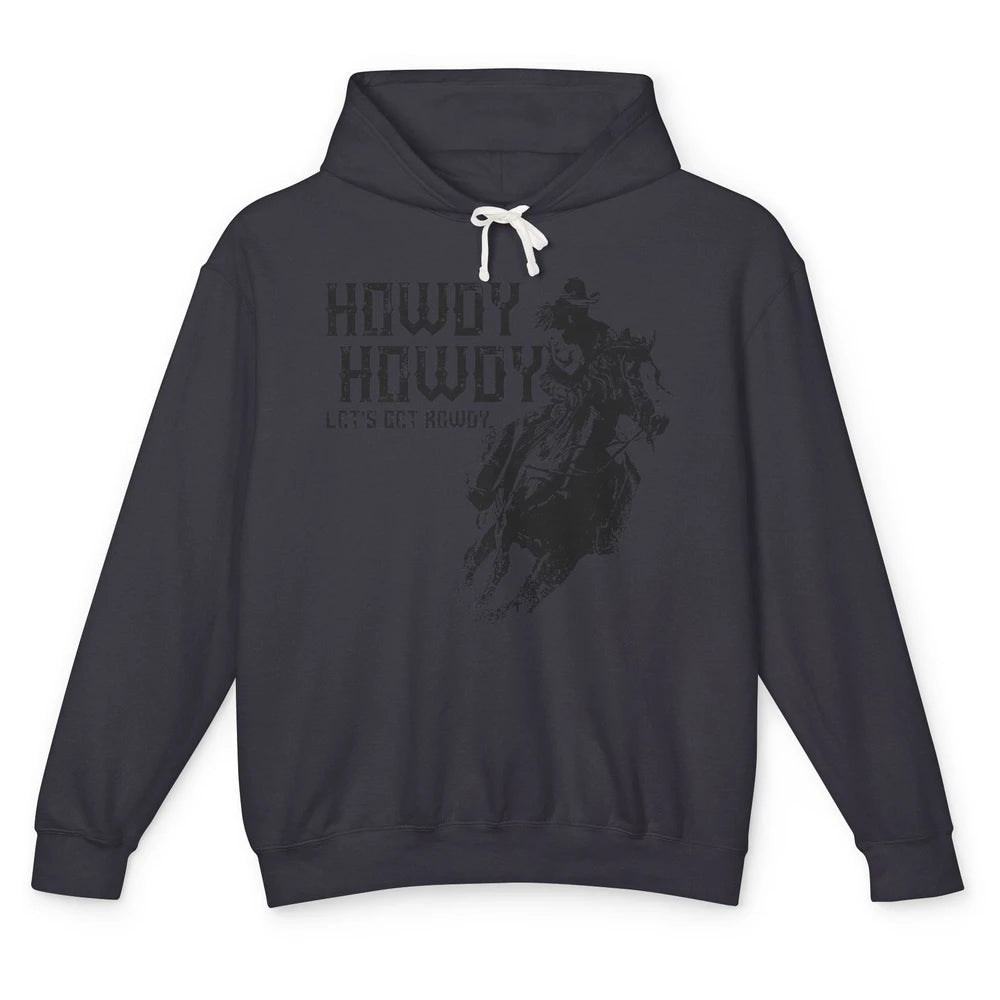 Retro Howdy Cowboy Rodeo Riding Horse Western Country Men Unisex Lightweight Hoodie