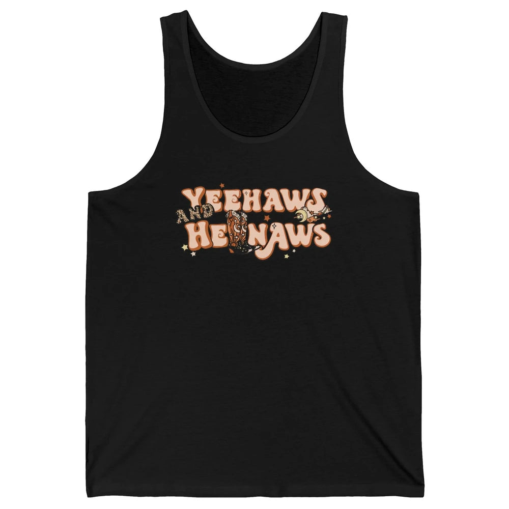 Boho Cowboy Boots Yeehaws And Hellnaws Western Country Girl Unisex Jersey Tank