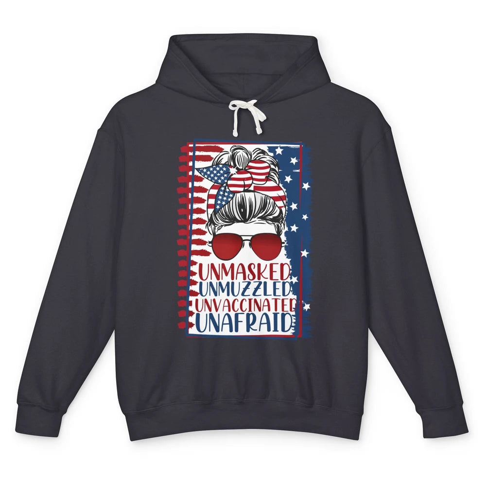 Unmasked Unmuzzled Unvaccinated Unafraid US Flag Messy Bun Unisex Lightweight Hoodie