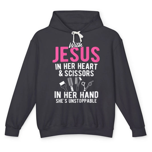 Jesus In Her Heart Scissors In Hands Hairstylist Christian Unisex Lightweight Hoodie