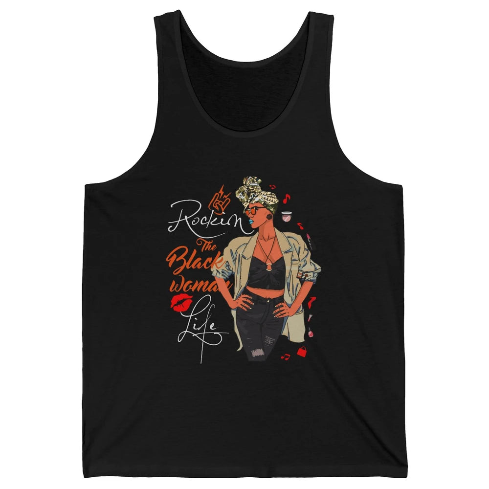 Rockin The Black Woman Life Black Pride Afro Melanin Mom Unisex Jersey Tank