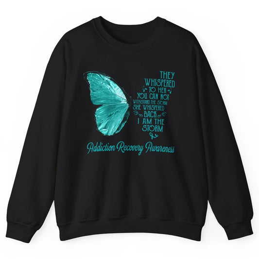 Addiction Recovery Awareness Ribbon Butterfly I'm The Storm Unisex Crewneck Sweatshirt