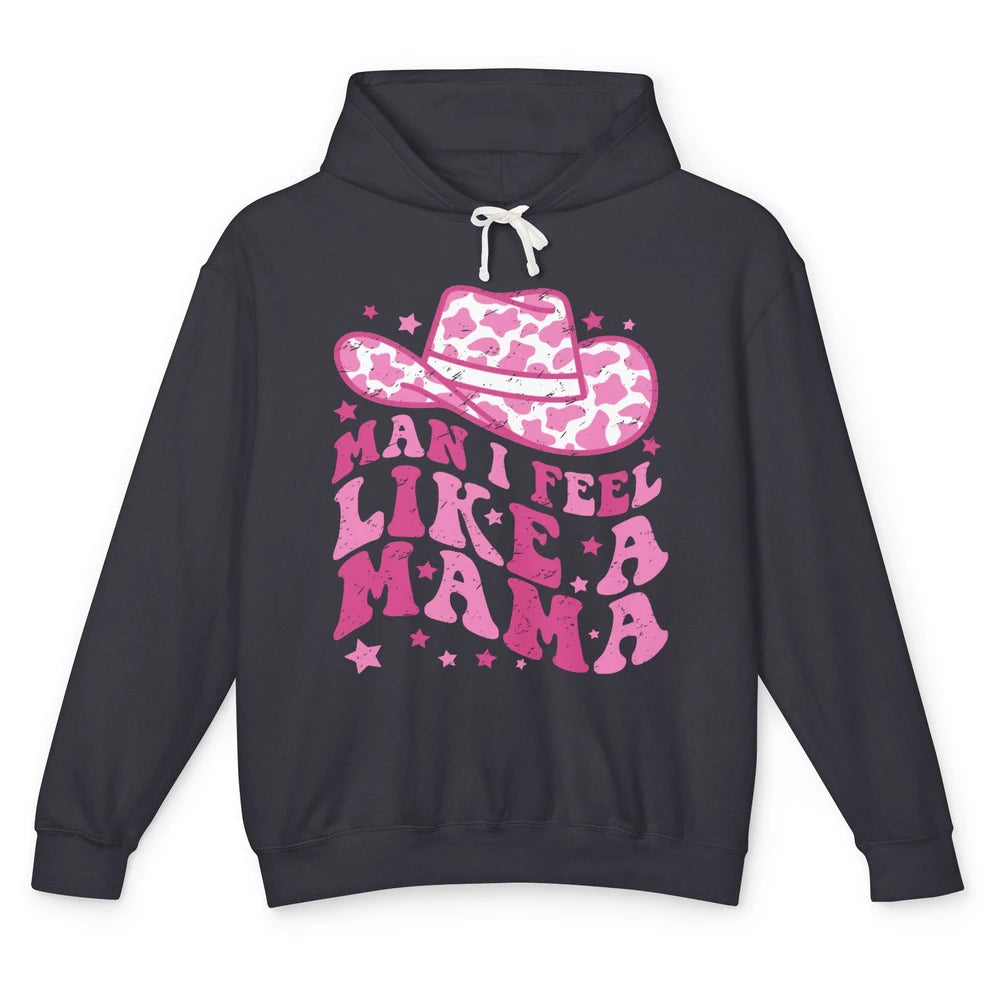 Man I Feel Like A Mama Pregnant Reveal Western Mothers Day Unisex Lightweight Hoodie